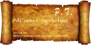 Pöpperl Tarziciusz névjegykártya
